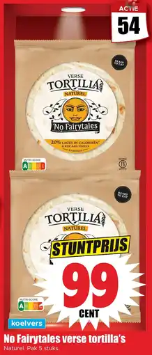 Dirk No Fairytales Verse Tortilla's aanbieding