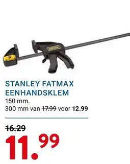Kluswijs stanley fatmax eenhandsklem aanbieding