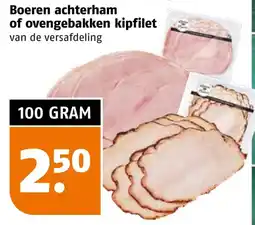 Poiesz Boeren achterham of ovengebakken kipfilet aanbieding