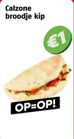 Poiesz Calzone broodje kip aanbieding