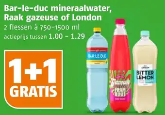Bar-le-duc mineraalwater, Raak gazeuse of London