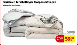 Kruidvat Fabiola en Terschellinger Slaapassortiment aanbieding