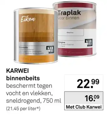Karwei Karwei binnenbeits aanbieding