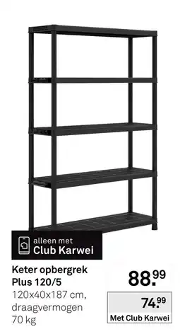 Karwei Keter opbergrek Plus 120/5 aanbieding