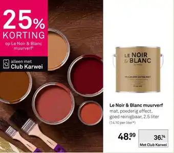 Karwei Le Noir & Blanc muurverf aanbieding