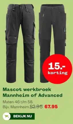 Welkoop Mascot werkbroek Mannheim of Advanced aanbieding