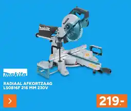 BOUWMAAT Makita radiaal afkortzaag ls0816f 216 mm 230v aanbieding