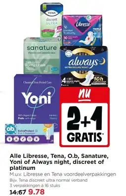 Jumbo Alle Libresse, Tena, O.b, Sanature, Yoni of Always night, discreet of platinum aanbieding