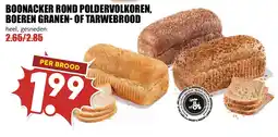 De Boerenschuur boonacker rond poldervolkoren, boeren granen- of tarwebrood aanbieding
