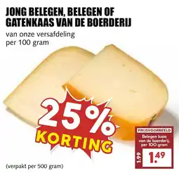De Boerenschuur Belegen of gatenkaas van de boerderij aanbieding
