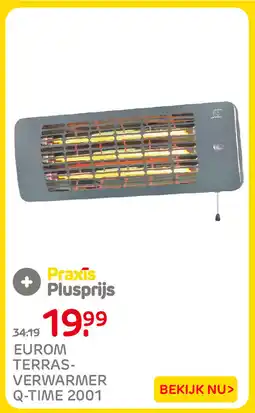 Praxis Eurom terras-verwarmer q-time 2001 aanbieding