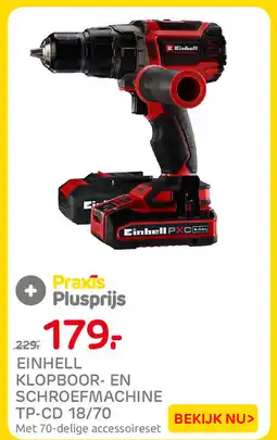 Praxis Einhell klopboor- en schroefmachine tp-cd 18/70 aanbieding