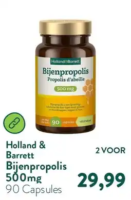 Holland & Barrett Holland & Barrett Bijenpropolis aanbieding