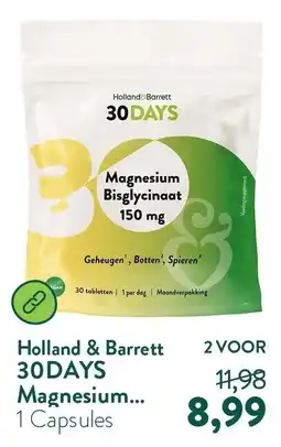 Holland & Barrett Holland & Barrett 30DAYS Magnesium... aanbieding