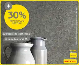 Praxis DecoMode vliesbehang aanbieding