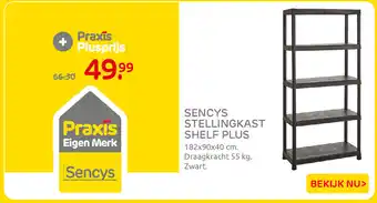 Praxis Sencys stellingkast shelf plus aanbieding