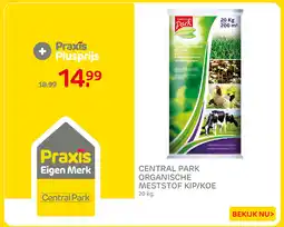 Praxis Central Park organische meststof kip/koe aanbieding
