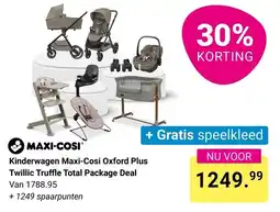 Van Asten BabySuperstore Maxi-Cosi Kinderwagen Maxi-Cosi Oxford Plus Twillie Truffle Total Package Deal aanbieding