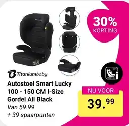 Van Asten BabySuperstore Titaniumbaby AutostoeL Smart Lucky aanbieding