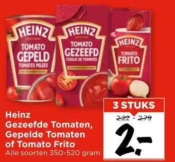 Vomar Voordeelmarkt Heinz Gezeefde Tomaten, Gepelde Tomaten of Tomato Frito aanbieding