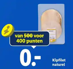 Lidl Kipfilet naturel aanbieding