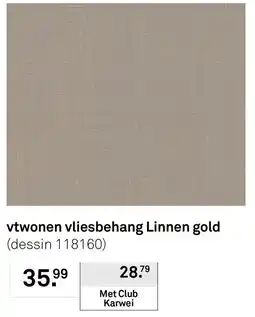 Karwei vtwonen vliesbehang Linnen gold aanbieding