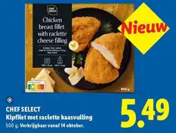 Lidl Chef Select Kipfilet met raclette kaasvulling aanbieding
