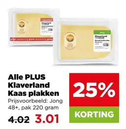 PLUS Alle PLUS Klaverland Kaas plakken aanbieding
