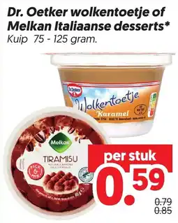 Dekamarkt Dr. Oetker wolkentoetje of Melkan Italiaanse desserts aanbieding