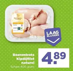 PLUS Boerentrots Kipdijfilet naturel aanbieding
