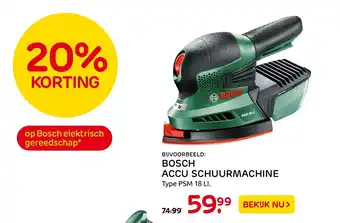 Praxis Bosch accu schuurmachine type PSM 18 LI aanbieding