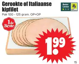 Dirk Gerookte of Italiaanse kipfilet aanbieding