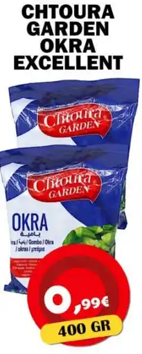 Avantage Supermarkt Chtoura Garden Okra Excellent aanbieding