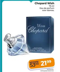 Trekpleister Chopard Wish aanbieding