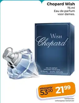 Trekpleister Chopard Wish aanbieding