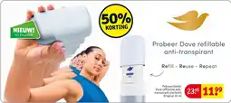Kruidvat Dove refillable anti-transpirant aanbieding