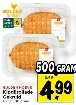 Vomar Voordeelmarkt Gulden Hoeve Kipdijrollade Gekruid aanbieding