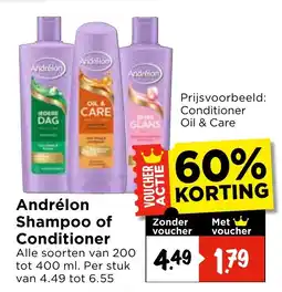 Vomar Voordeelmarkt Andrélon Shampoo of Conditioner aanbieding