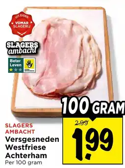 Vomar Voordeelmarkt Slagers Ambacht aanbieding