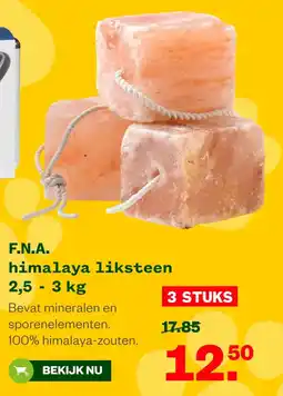 Welkoop F.N.A. himalaya liksteen aanbieding