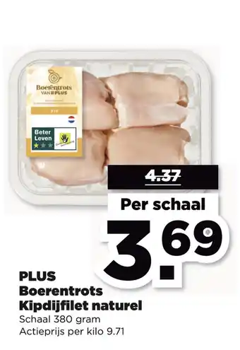 PLUS PLUS Boerentrots Kipdijfilet naturel aanbieding