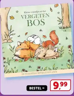 Boekenvoordeel Kleine vriendjes uit het VERGETEN BOS aanbieding