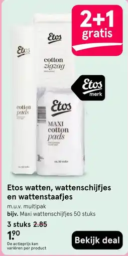 Etos Etos watten, wattenschijfjes en wattenstaafjes aanbieding