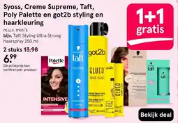 Etos Syoss, Creme Supreme, Taft, Poly Palette en got2b styling en haarkleuring aanbieding