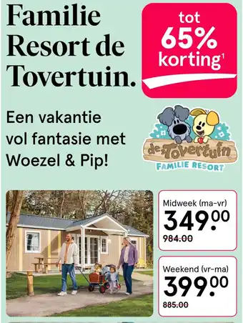 Etos Familie Resort de Tovertuin. aanbieding