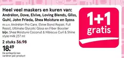 Etos Andrélon, Dove, Elvive, Loving Blends, Gliss, Guhl, John Frieda, Shea Moisture en Syoss aanbieding
