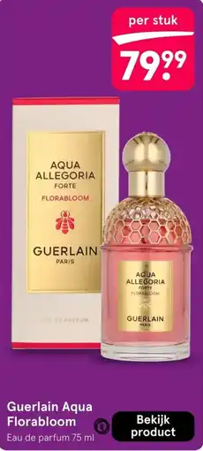 Etos Guerlain Aqua Florabloom aanbieding