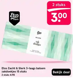Etos Etos Zacht & Sterk 3-laags balsem zakdoekjes aanbieding