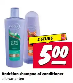 Nettorama Andrélon shampoo of conditioner aanbieding