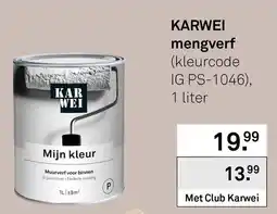 Karwei Karwei mengverf aanbieding